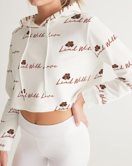 Lead with Love by SLL Women's Cropped Hoodie